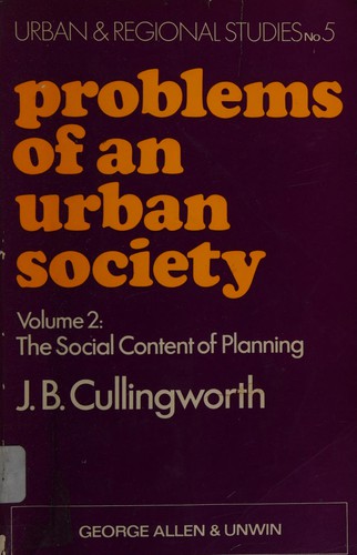 J. B. Cullingworth: Planning for change (1973, Allen & Unwin)