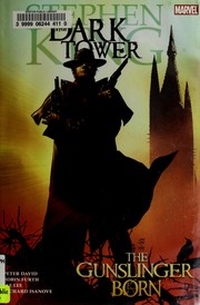 Peter David, Peter David, Stephen King, Robin Furth: The dark tower. (Hardcover, 2007, Marvel Comics)