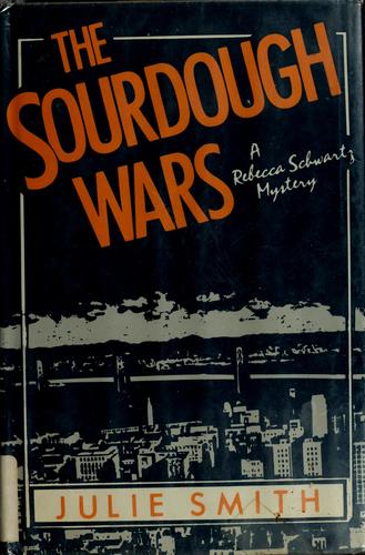 Julie Smith: Sourdough wars (1984, Walker)