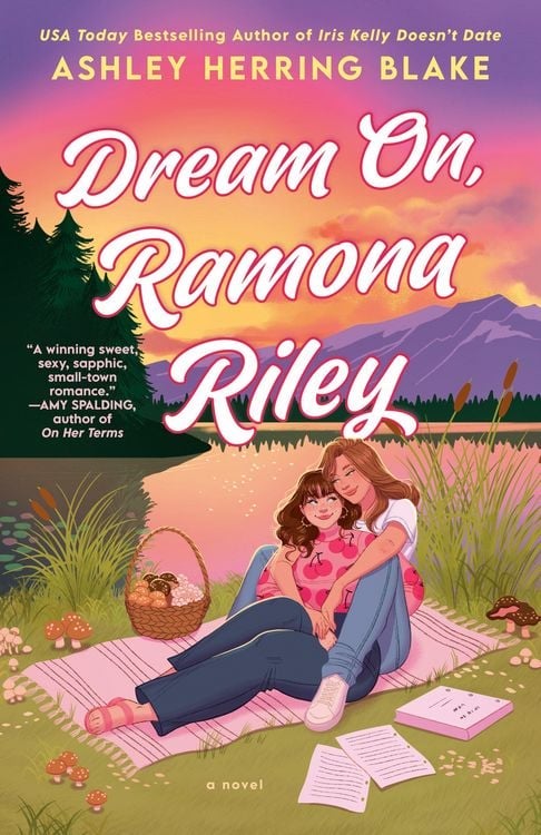 Ashley Herring Blake: Dream On, Ramona Riley (Paperback, Penguin LLC US)