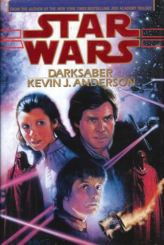 Kevin J. Anderson: Star Wars: Darksaber (Hardcover, 1995, Bantam Books)