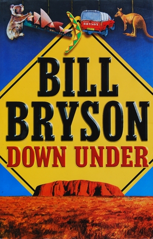 Bill Bryson: Down under (2001, Black Swan)