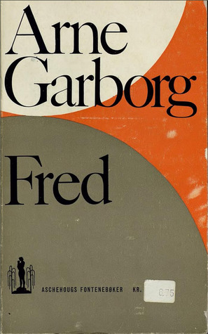 Arne Garborg: Fred (Paperback, Norwegian language, 1963)
