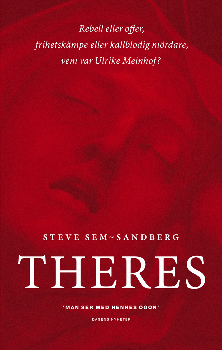 Steve Sem-Sandberg: Theres (Paperback, Swedish language, 2004, Modernista)