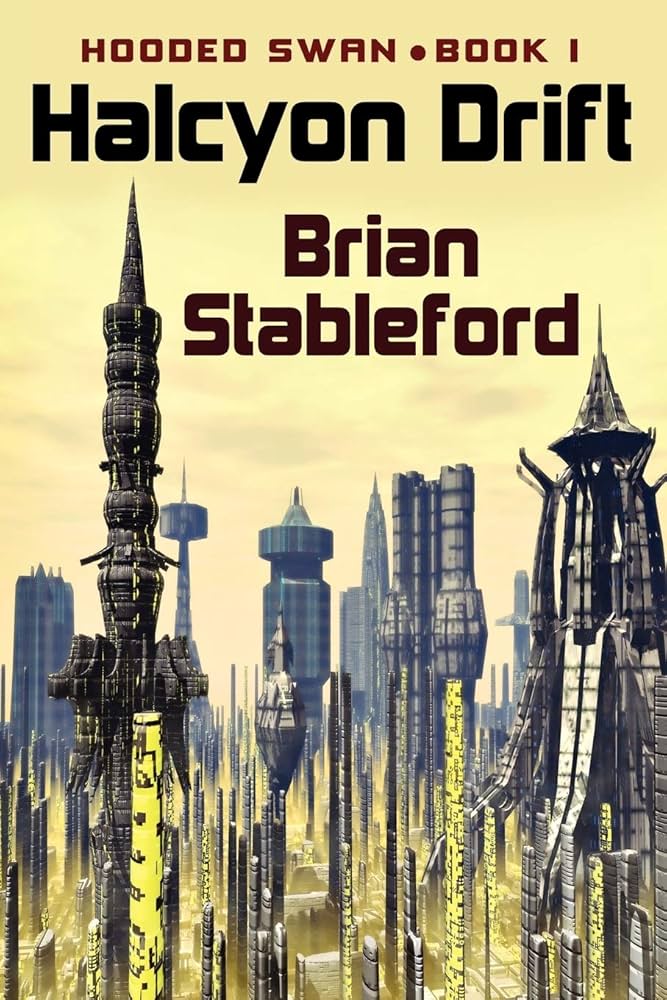 Brian Stableford: Halcyon Drift (EBook, 2018, Wildside Press)