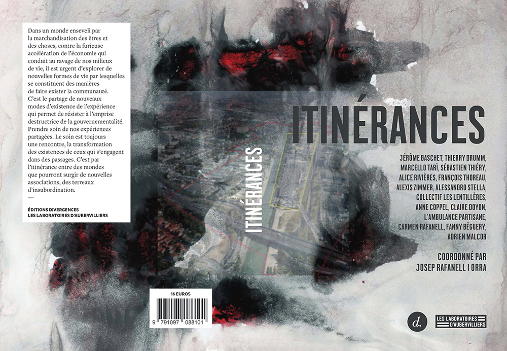 Josep Rafanell i Ora: Itinérances (français language, Les Laboratoires d'Aubervilliers, Editions Divergences)