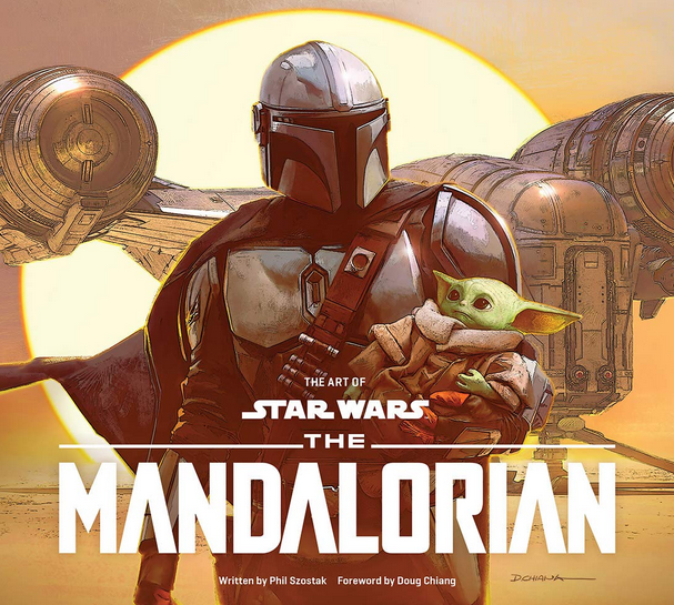 Phil Szostak: The Art of Star Wars: The Mandalorian (Hardcover, 2020, Abrams Books)
