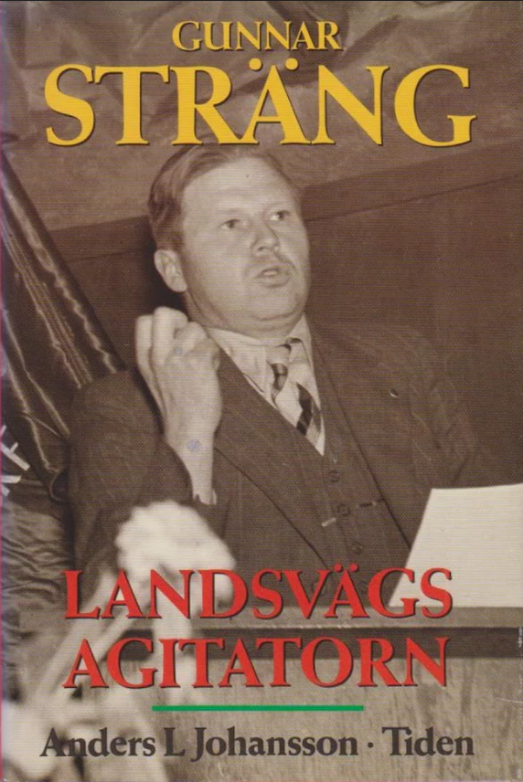 Anders L. Johansson: Gunnar Sträng (Hardcover, Swedish language, 1992, Tiden)