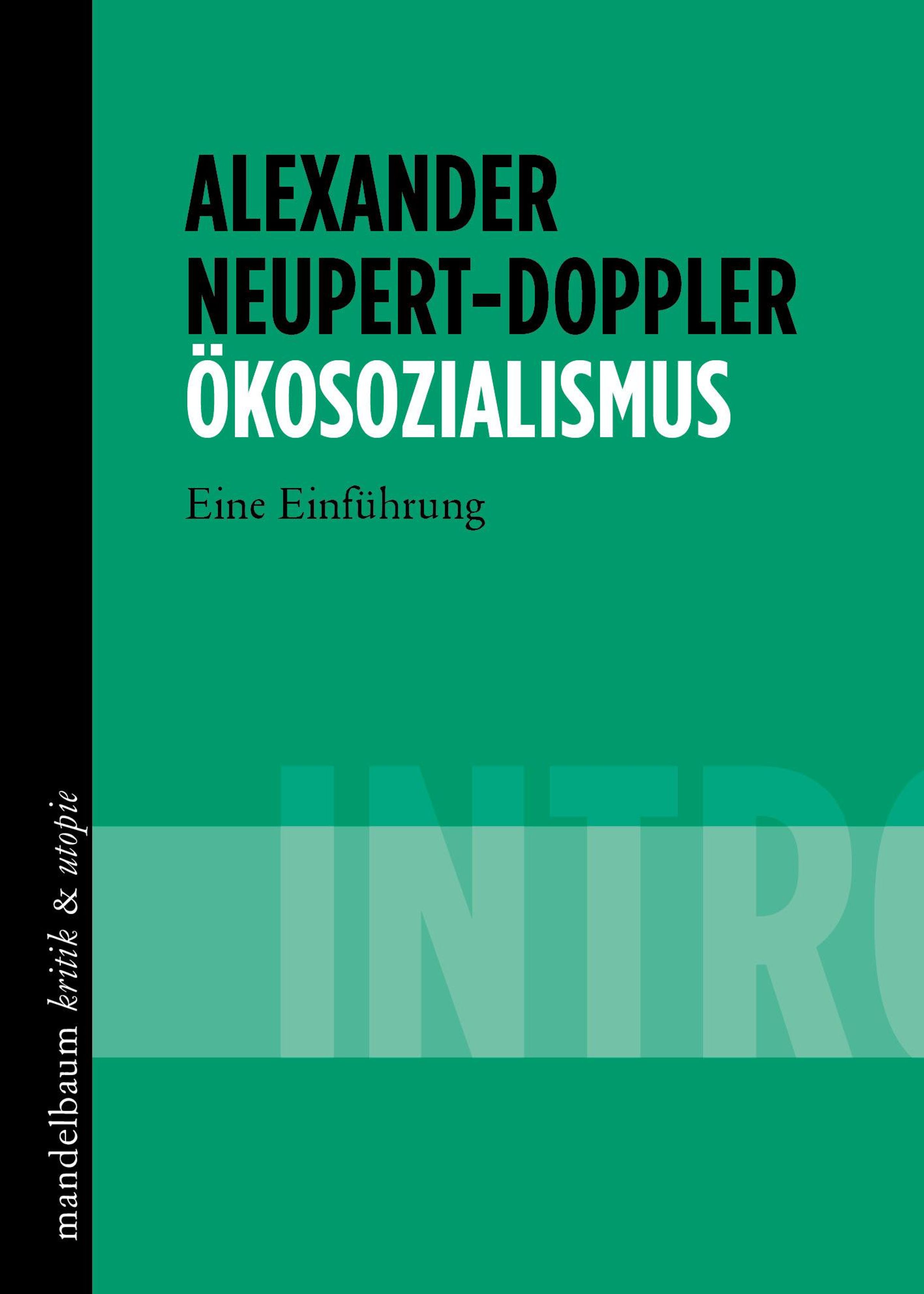 Alexander Neupert-Doppler: Ökosozialismus (Paperback, German language, 2022, Mandelbaum Verlag eG)