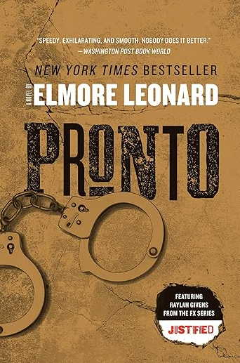 Elmore Leonard: Pronto (Paperback, 2012, William Morrow)