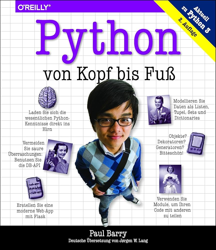Paul Barry: Python von Kopf bis Fuß (Paperback, German language, 2017, O'Reilly)
