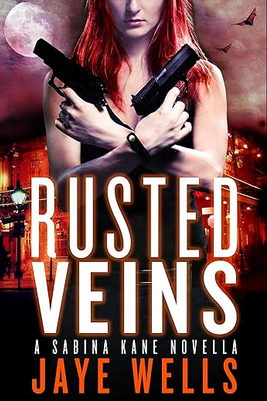 Jaye Wells: Rusted Veins (2013, Little, Brown Book Group Limited)