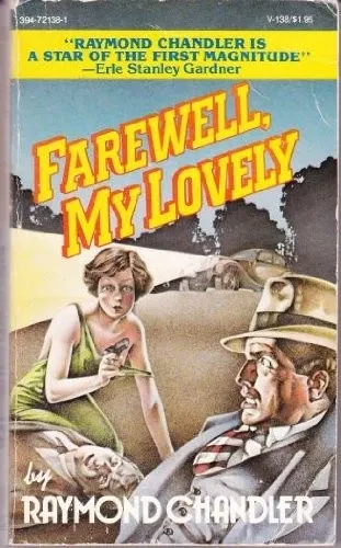 Raymond Chandler: Farewell, My Lovely (Paperback, 1976, Vintage Books)