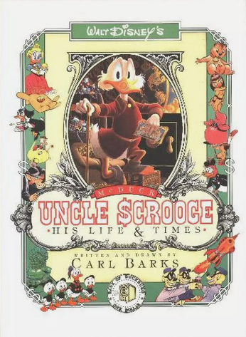 Carl Barks: Walt Disney's Uncle Scrooge McDuck (Paperback, 1987, Celestial Arts)