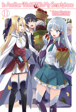 Patora Fuyuhara: In Another World With My Smartphone: Volume 11 (EBook, 2018, J-Novel Club)