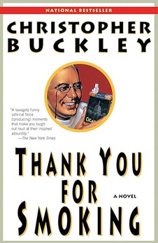 Christopher Buckley: Thank you for smoking (1995, HarperCollins Publishers)