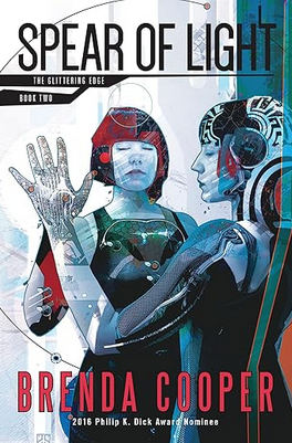 Brenda Cooper: Spear of light (2016)