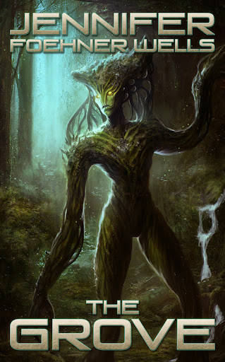 Jennifer Foehner Wells: The Grove (EBook, Blue Bedlam Science Fiction)
