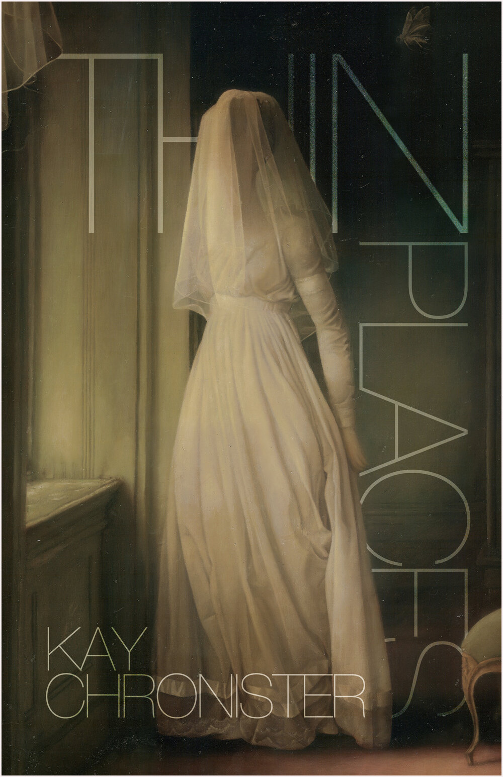 Kay Chronister: Thin Places (EBook, Undertwow Publications)