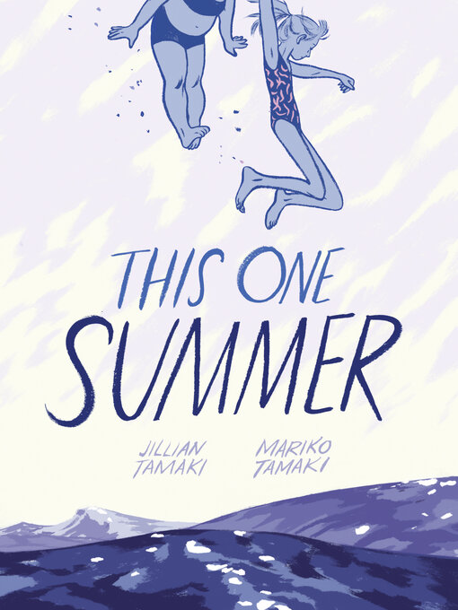 Mariko Tamaki, Jillian Tamaki: This One Summer (EBook, 2014)