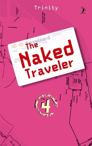 Trinity: The Naked Traveler 4 (Paperback, Indonesian language, 2012, B First)