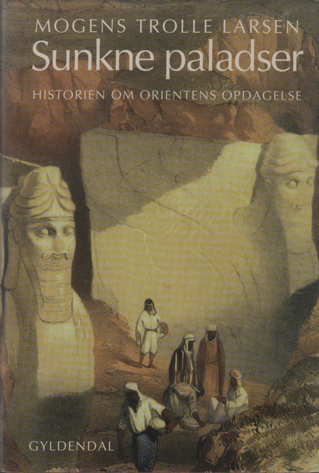 Mogens Trolle Larsen: Sunkne paladser (Danish language, 1994, Gyldendal)