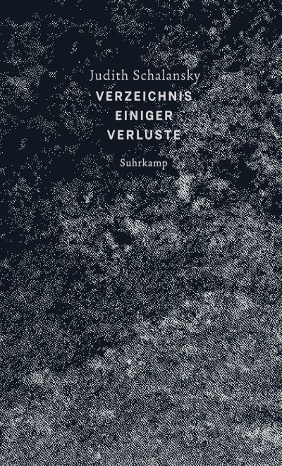 Judith Schalansky: Verzeichnis einiger Verluste (Hardcover, Suhrkamp)