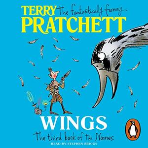 Terry Pratchett: Wings (AudiobookFormat, Random House Audiobooks)