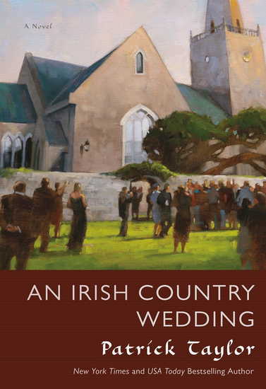 Patrick Taylor: An Irish Country Wedding (Hardcover, 2012, Forge Books)
