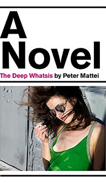 Peter Mattei: The deep whatsis (2013)