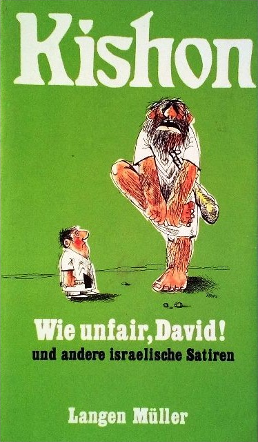 Ephraim Kishon: Wie unfair, David! (Hardcover, German language, 1979, Langen Müller)