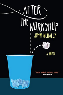 John McNally: After the Workshop (Paperback, 2010, Counterpoint)