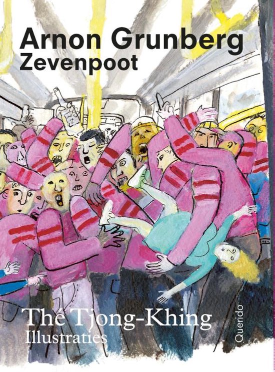 Arnon Grunberg: Zevenpoot (Hardcover, 2024)